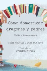 C�mo domesticar dragones y padres
